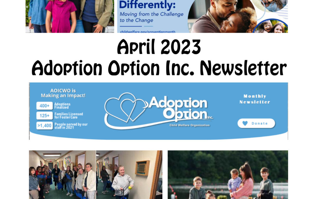 April 2023 Adoption Option Inc. Newsletter